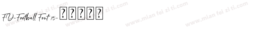 FD-Football Font 15字体转换